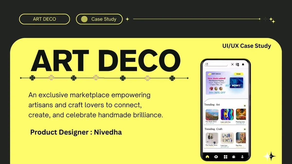 Art Deco handmade marketplace app UI UX case study by Nivetha