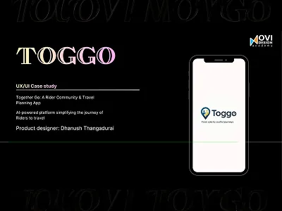Toggo rider community and travel planning app UI UX case study by Dhanush